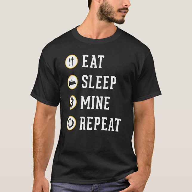 Camiseta Coma A Mina De Sono Repetir Criptomoeda Btc T (Frente)