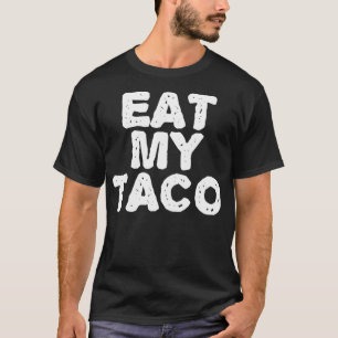 Camiseta COMA A MINHA Taco LGBT Lésbica LGBT Naught G