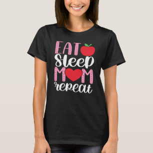 Camiseta COMA A REPETIÇÃO DA MÃE DE SONO   MOM LIFE Fofo e 