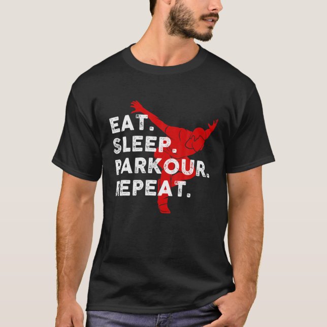 Camiseta Coma A Repetição De Parkour De Sono Para Os Amante (Frente)