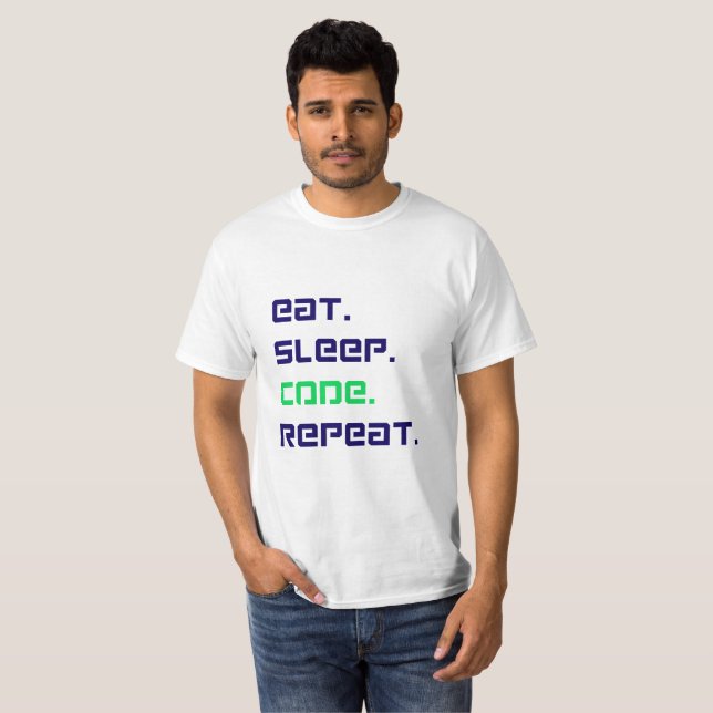 Camiseta "Coma a repetição do código de latência - T-Shirt  (Frente Completa)