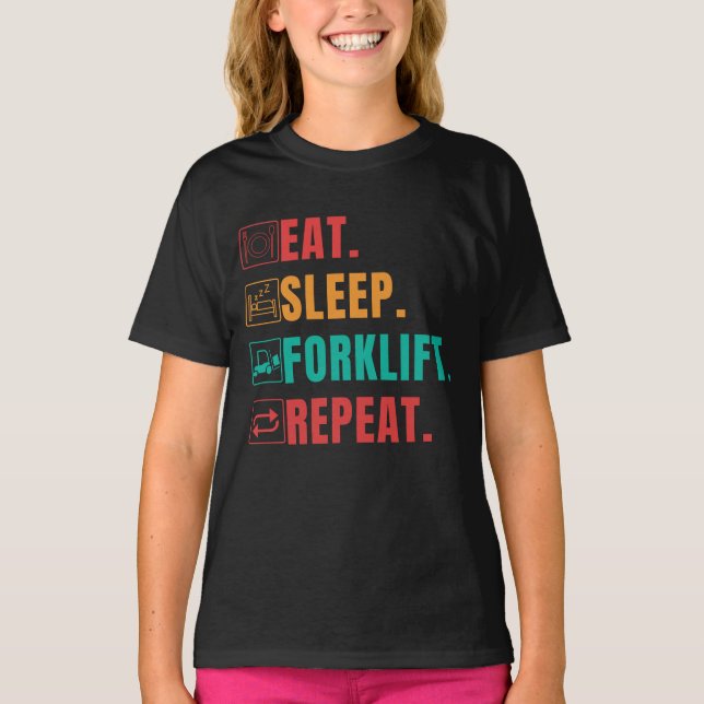 CAMISETA COMA A REPETIÇÃO DO FORKLIFT DE SONO - OPERADOR DO (Frente)