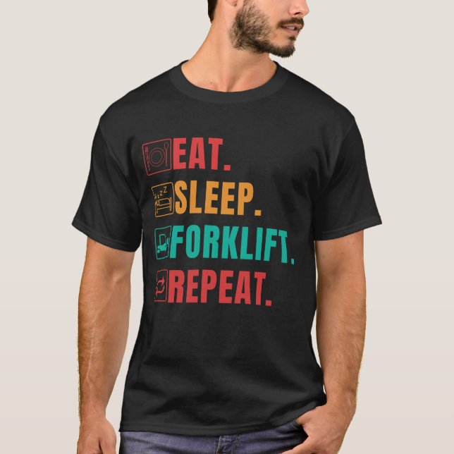 CAMISETA COMA A REPETIÇÃO DO FORKLIFT DE SONO - OPERADOR DO (Frente)