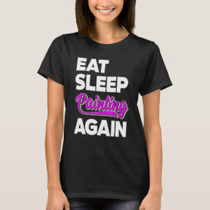 Camiseta Coma A Tinta Do Sono Novamente Pincel Artista Mest