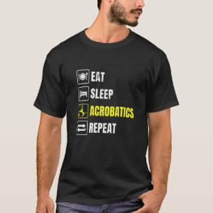 Camiseta Coma Acrobacias Dormir Repita Academia Ginástica G
