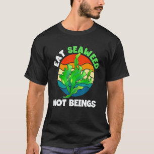 Camiseta Coma Algas Não Seres Vegetarianos Comida Vegana