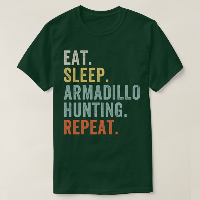 Camiseta Coma Armadillo Caçando Engraçado Armadillo Hunter (Frente do Design)