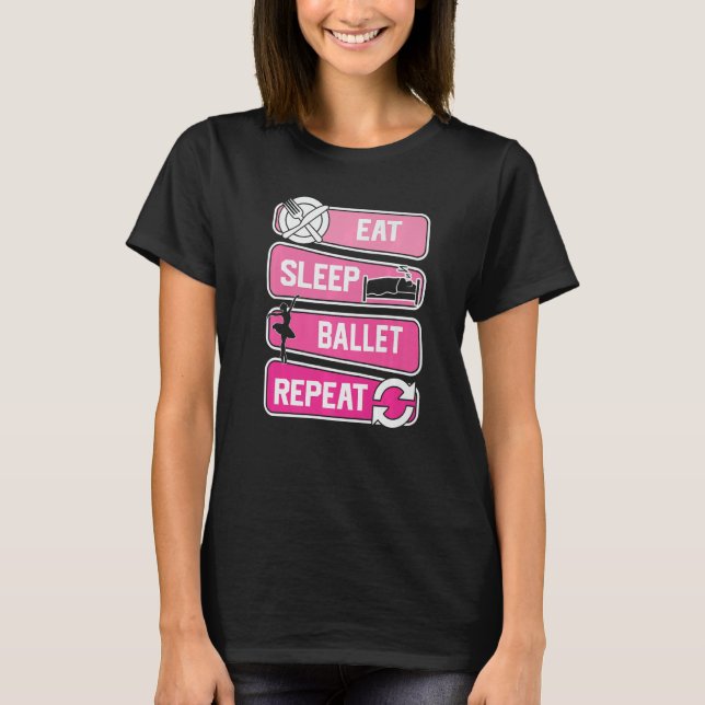 Camiseta Coma Balé De Sono Repete Ballerina Love To Dance B (Frente)