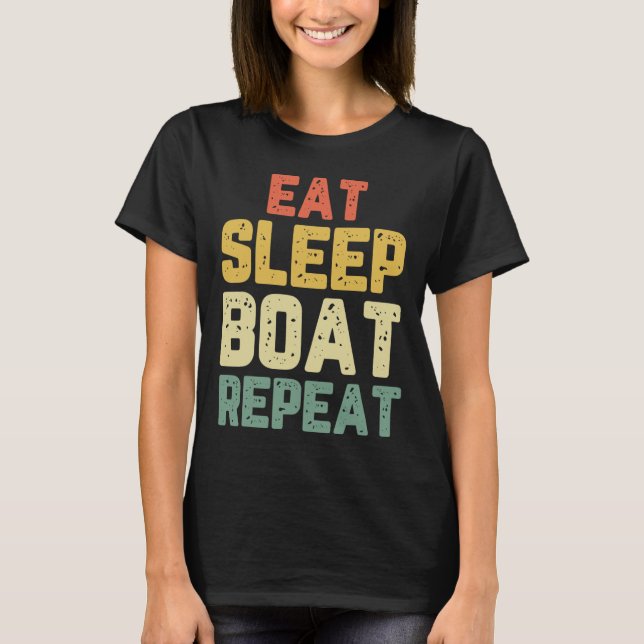 Camiseta Coma Barco Dormir Repita Pesca Embarcação Vela Bar (Frente)