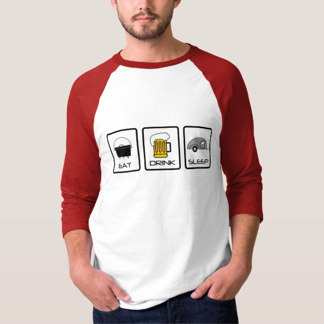 Camiseta "Coma, beba, durma" acampamento da lágrima (Frente)