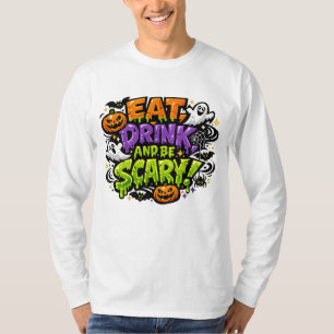 Camiseta Coma, Beba e Seja Assustador Arte de Quadrinhos de