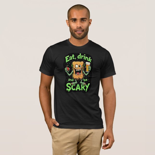 Camiseta Coma Bebida e fique assustada com T-Shirt (Frente Completa)