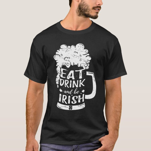 Camiseta Coma Bebida E Seja A Rua Irlandesa Beer Ireland Pa (Frente)
