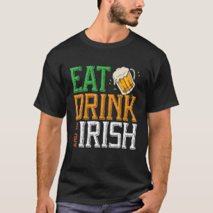 Camiseta Coma bebida e seja irlandês Shenanigan Saint Patr