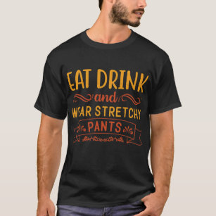 Camiseta Coma Bebida E Vista Calças Estreitas Engraçadas