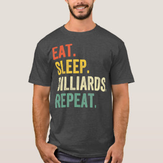 Camiseta Coma Bilhar do Sono Repetir Jogador de Piscina Eng