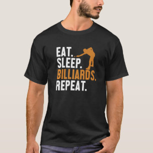 Camiseta Coma Bilhar do Sono Repetir Piscina de Snooker Bal