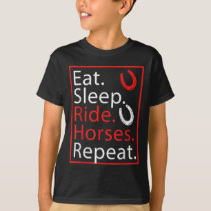 Camiseta Coma Cavalos De Corrida Do Sono Repetir Humor Para