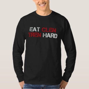 Camiseta Coma Clen Tren Duro Esteroides Fisiculturismo Vin