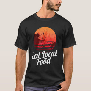 Camiseta Coma Comida local Bowhun Retro Hunter Deer Hunter