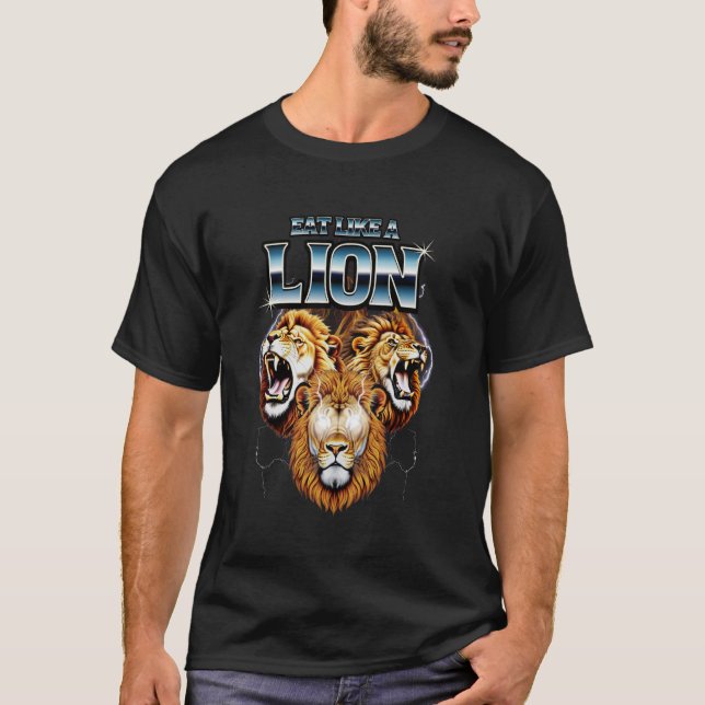 Camiseta Coma Como Um Leão Dieta Carnívora Comedor De Carne (Frente)