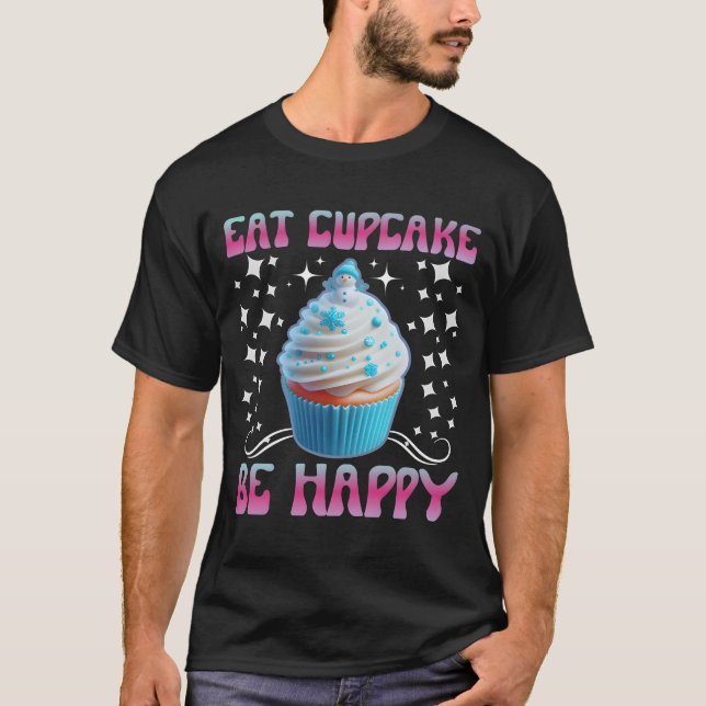 Camiseta coma cupcake seja feliz (Frente)