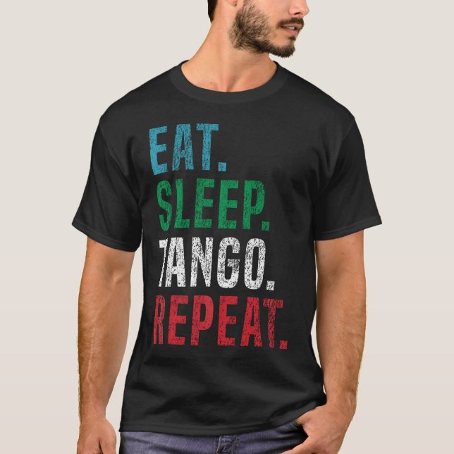 Camiseta Coma Dança Tango Repita Para Tango Argentino (Frente)