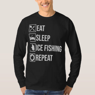 Camiseta Coma De Dormir Pesca De Gelo Repete Fisher Hobby F