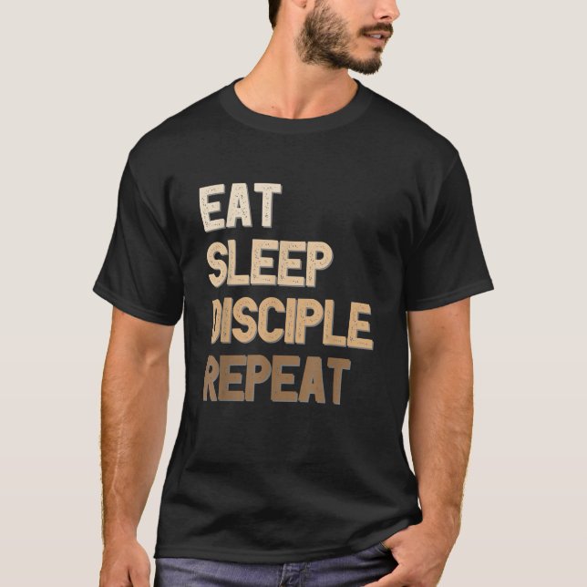 Camiseta Coma Discípulo do Sono Repetir Fé Cristã Engraçada (Frente)