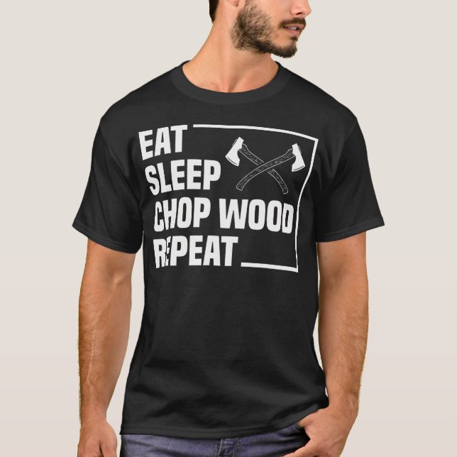 Camiseta Coma Dormir Cortar Repetir Machados (Frente)