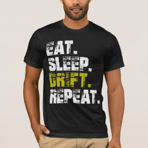 Camiseta Coma Dormir Derrapar Repita - Divertido Derrapar