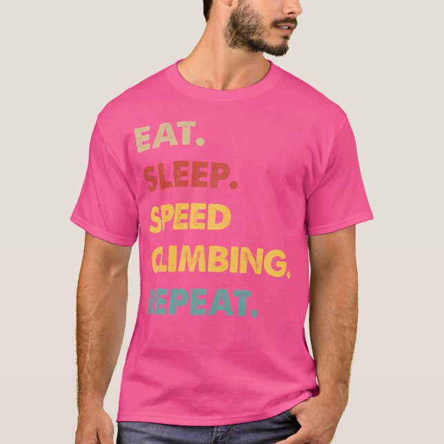 Camiseta Coma Dormir Escalada Rápida Repita Divertido Amant (Frente)