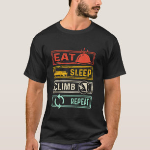 Camiseta Coma Dormir Escalar Repetir Escalada em Rocha
