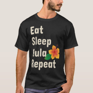 Camiseta Coma Dormir Hula Repita Dançarinos de Hoop