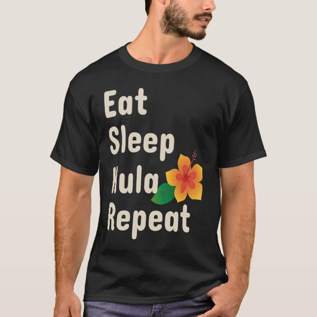 Camiseta Coma Dormir Hula Repita  Dançarinos de Hoop (Frente)