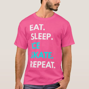 Camiseta Coma Dormir Patinar No Gelo Repetir Patinação no g