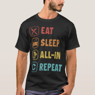 Camiseta Coma Dormir Repetição Total de Mãos de Poker Texas