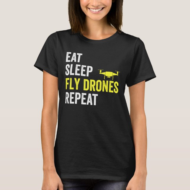 Camiseta Coma Drones com mosca do sono Repetir Piloto do Dr (Frente)