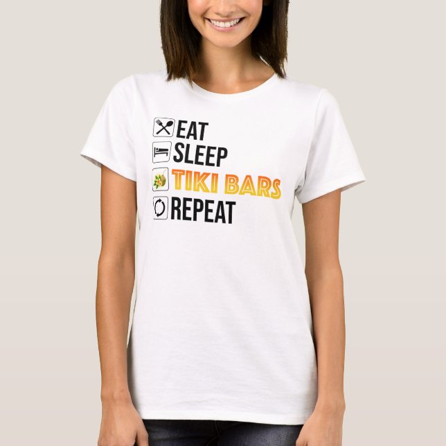 Camiseta Coma. Durma. Bares Tiki. Repita (Frente)