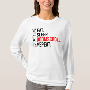 Camiseta Coma. Durma. Deslocar. Repetir