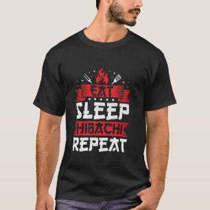 Camiseta Coma Durma Hibachi Repita amante do hibachi