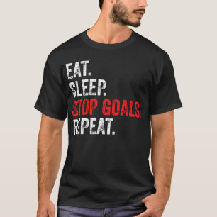 Camiseta Coma Durma Pare Objetivos Repita - Goleiro