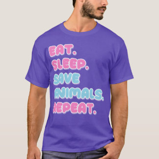 Camiseta Coma Durma Salve Animais Repita menina