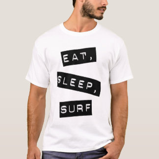 Camiseta Coma, durma, surfe