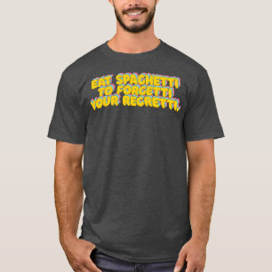 Camiseta Coma Espaguete Para Esquecer Seu Regretti Engraçad