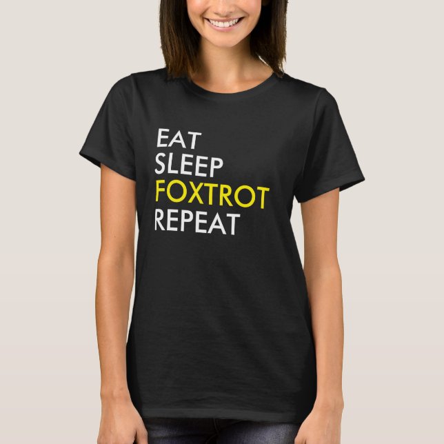 Camiseta Coma Foxtrot Repeat Dance T-shirt (Frente)