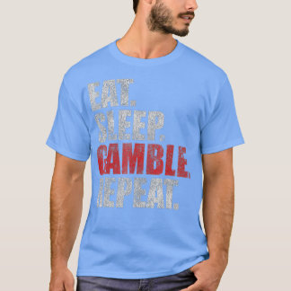 Camiseta Coma Gamble Repetidamente Retro Engraçado