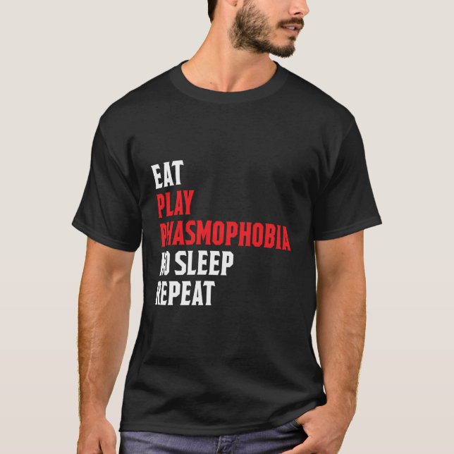 Camiseta Coma Jogue Phasmophobia Repita Divertido Streamer  (Frente)
