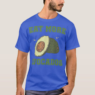 Camiseta Coma Mais Avocados Vegetais Lover Veggie Vegan Foo