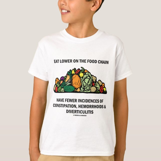 Camiseta Coma mais baixo na cadeia alimentar (os vegetais) (Frente)